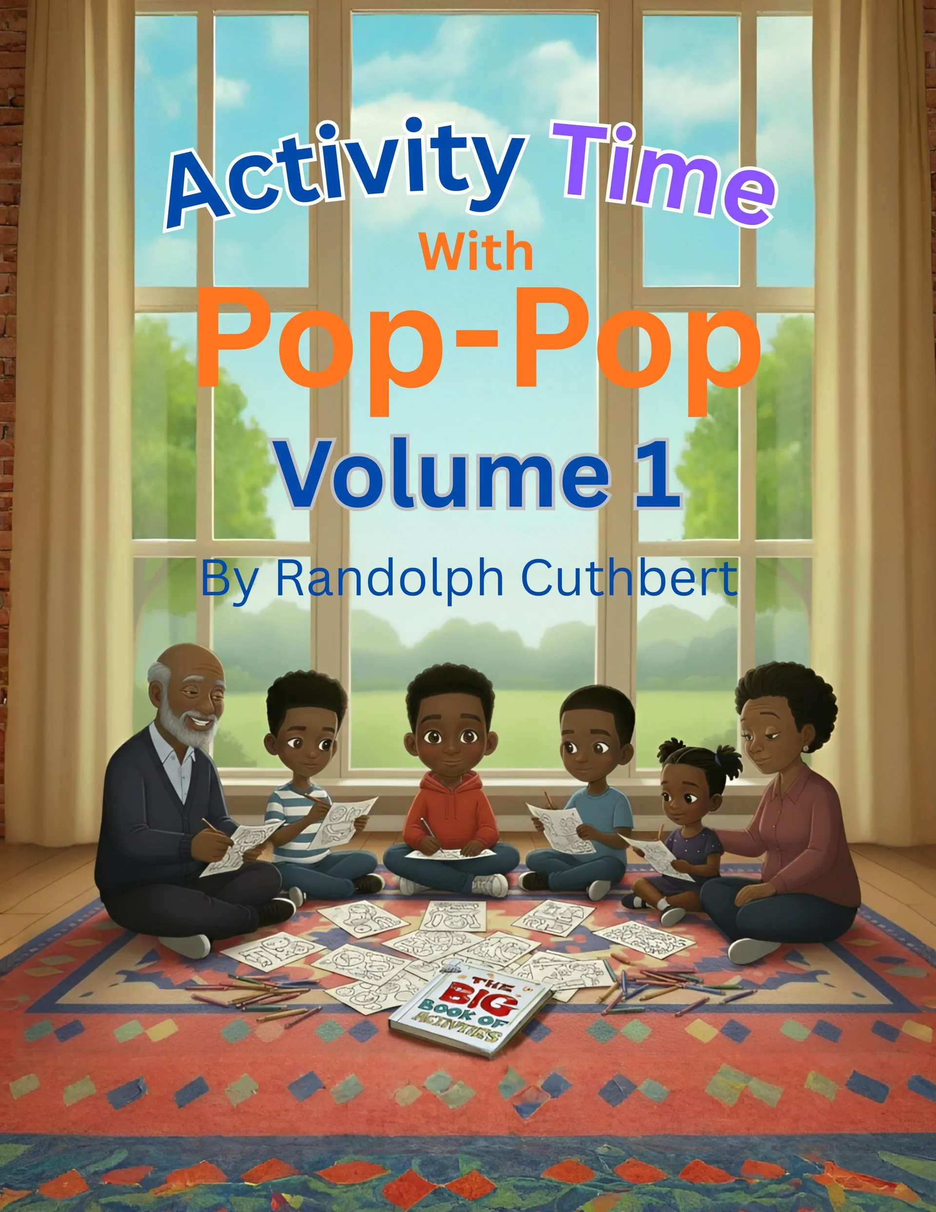 Activity Time with Pop-Pop, Volume 1
