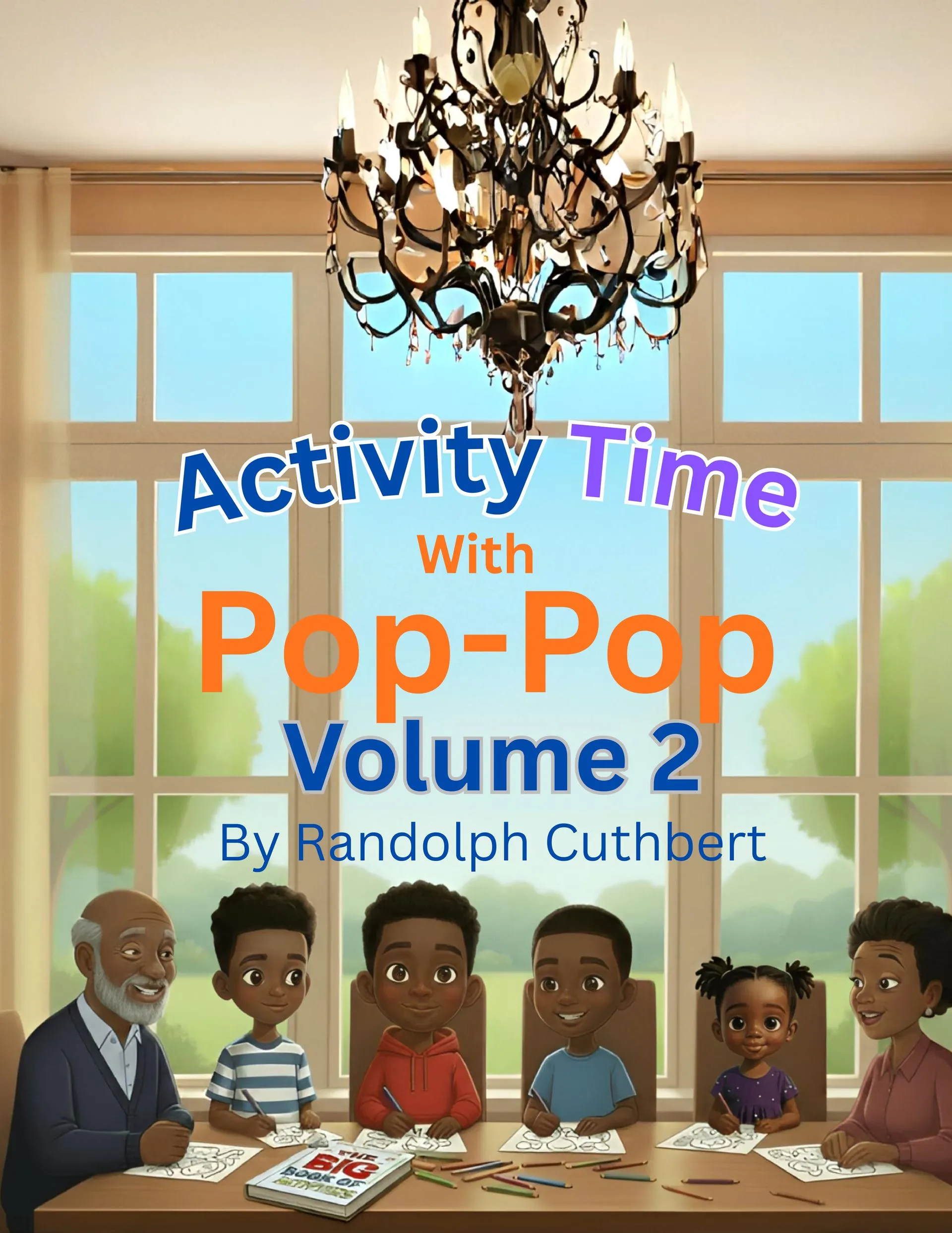 Activity Time with Pop-Pop, Volume 2