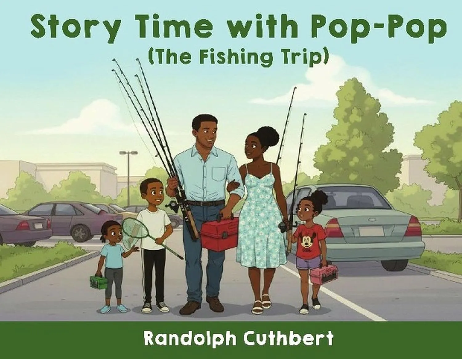 Story Time with Pop-Pop:, The Fishing Trip